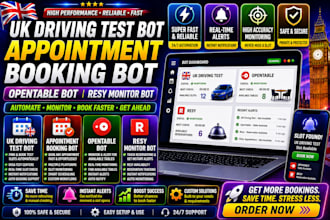 build uk driving test bot appointment booking bot opentable bot resy monitor bot