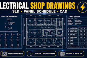 create electrical shop drawings, single line diagrams and panel schedules