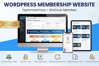 build a wordpress membership website with optimizepress or wishlist member
