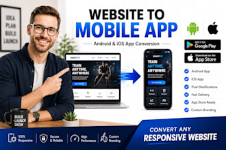 convert website to android ios app, web to mobile app, pwa, app development