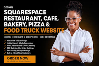 design squarespace restaurant cafe bakery pizza and food truck website