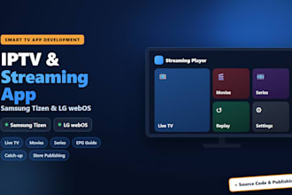 develop an iptv streaming app for tizen and webos TV