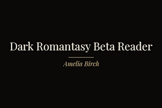 beta read your romantasy and dark romance novel