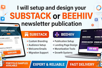 setup and design your substack or beehiiv newsletter publication