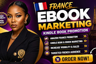 do  france ebook marketing amazon  kindle book promotion amazon KDP marketing
