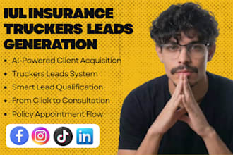 iul insurance leads iul leads iul insurance life insurance iul truckers leads
