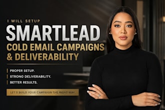 setup smartlead cold email campaigns and deliverability