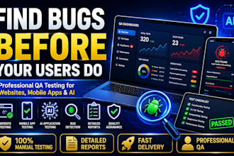 test and review your android, ios, website