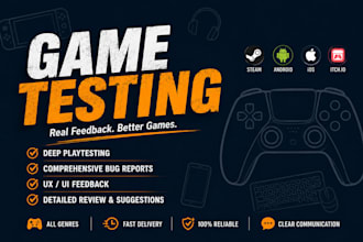 play test and review your steam or mobile game