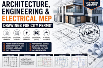 draw, stamp architecture, engineering and electrical drawing mep for city permit