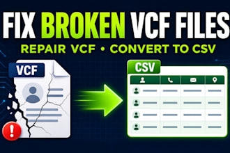 repair vcf or vcard files and convert contacts to CSV