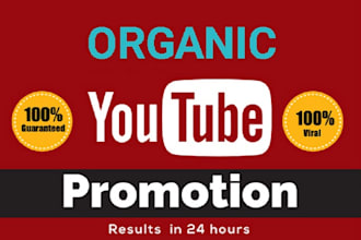 organically promote youtube video and channel