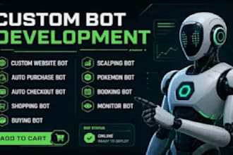 do custom auto purchase bot, pokemon payment bot, auto booking bot, buying bot