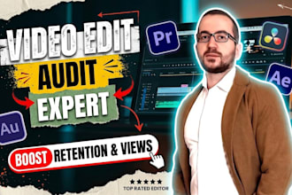 audit your video and give expert video editing advice