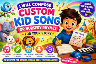 write and compose an original kid songs and nursery rhymes