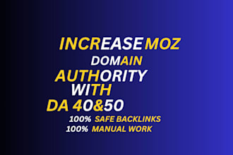 increase da 30 40 50 domain authority moz