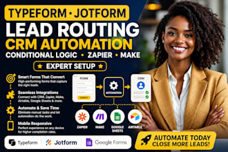 jotform lead routing CRM automation conditional logic zapier make expert setup