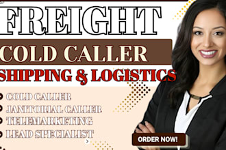 do cold calling for freight brokers shipping logistic companies telemarketing