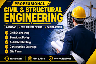 be your civil and structural engineerlng design