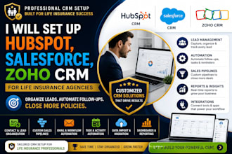 set up hubspot salesforce zoho CRM for life insurance agencies