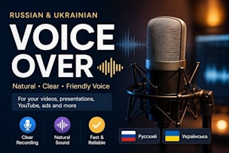 record a natural russian or ukrainian voice over