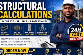 do structural calculation for beams, slabs, columns and foundation fast
