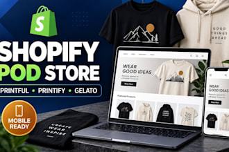 build a shopify print on demand store with printful or printify