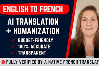ai translate your text to french, correct and humanize it