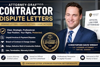 draft an attorney contractor dispute letter and demand