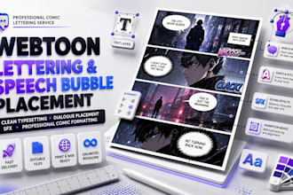 do professional webtoon lettering, comic typesetting and speech bubble placement