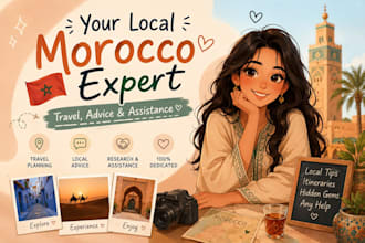 help you with anything you need in morocco
