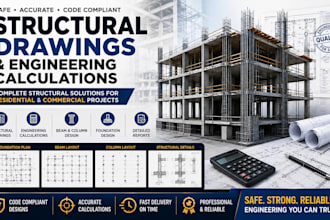 provide structural drawings and engineering calculations