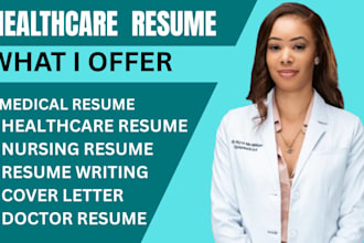 write healthcare resume, medical resume, nursing CV and ats resume