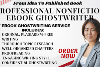 write your nonfiction ebook as a professional ghostwriter, or kindle