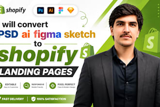 convert PSD ai figma sketch to shopify landing pages