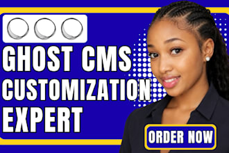 build ghost cms website, ghost blog, ghost newsletter, ghost theme and migration