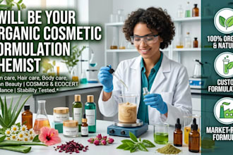 be your organic cosmetic formulation chemist