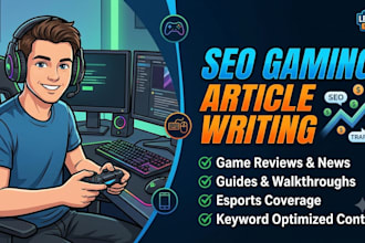 write SEO gaming articles, game reviews, and news for your blog