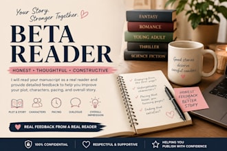 provide detailed beta reading and honest book feedback