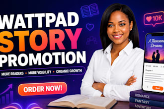 do viral promotion for your wattpad story, novel comic book