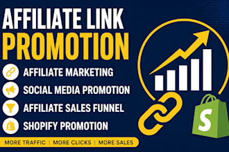 promote clickbank affiliate links, shopify store and affiliate funnel