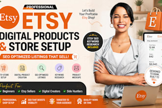 create etsy digital products etsy store setup etsy shop product listing etsy SEO