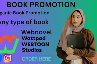 book promotion wattpad, webnovel, webtoon promotion ebook marketing