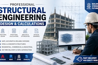 do structural analysis and engineering calculations