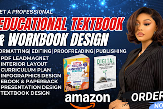 write, design and format educational textbook, workbook, lesson plan, manuscript