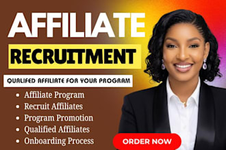 find and recruit top performing affiliates for your business
