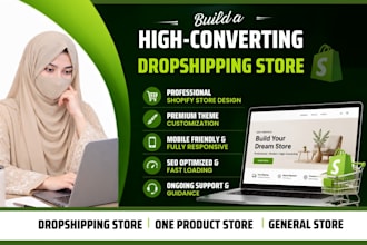 build a high converting shopify dropshipping store design or redesign