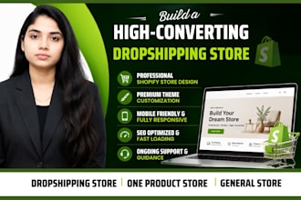 build a high converting shopify dropshipping store design or redesign