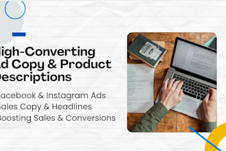write high converting ad copy and product descriptions