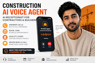 build construction ai voice agent app, contractor call answering ai receptionist